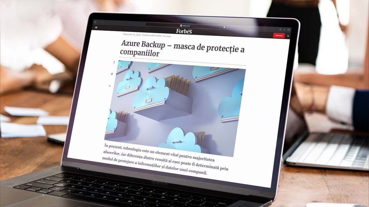 Azure Backup - masca de protectie a companiilor